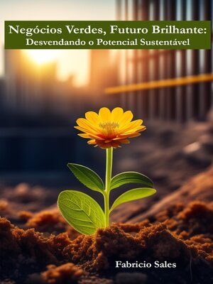 cover image of Negócios Verdes, Futuro Brilhante